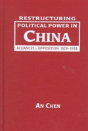 Restructuring Political Power In China - Preview