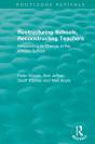 Restructuring Schools, Reconstructing Teachers - Preview