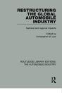 Restructuring The Global Automobile Industry - Preview
