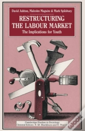 Restructuring The Labour Market