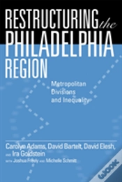 Capa do artigo Restructuring The Philadelphia Region