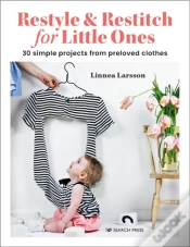 Capa do artigo Restyle & Restitch For Little Ones