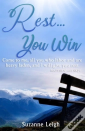 Rest...You Win