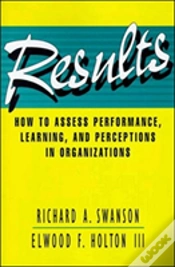 Capa do artigo Results: How To Assess Performance, Learning, And Perceptions In Organizations