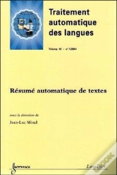 Resume Automatique De Textes Traitementautomatique Des Langues Vol 45 N  1 2004