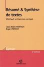 Résumé Et Synthèse De Textes - 6ed. - Méthode Et Exercices Corrigés : Méthode Et Exercices Corrigés (6e Édition) - Preview