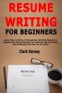 Resume Writing For Beginners: Learn How - Preview