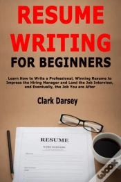 Capa do artigo Resume Writing For Beginners: Learn How
