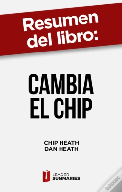 Capa do artigo Resumen Del Libro "Cambia El Chip" De Chip Heath