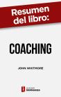 Resumen Del Libro "Coaching" De John Whitmore - Preview