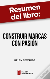 Capa do artigo Resumen Del Libro "Construir Marcas Con Pasión" De Helen Edwards
