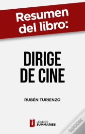 Capa do artigo Resumen Del Libro "Dirige De Cine" De Rubén Turienzo