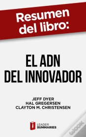 Capa do artigo Resumen Del Libro "El Adn Del Innovador" De Jeff Dyer
