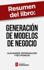Resumen Del Libro "Generación De Modelos De Negocio" De Alexander Osterwalder - Preview