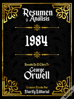 Capa do artigo Resumen Y Analisis: 1984 - Basado En El Libro De George Orwell