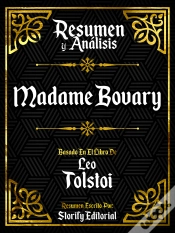 Capa do artigo Resumen Y Analisis: Madame Bovary - Basado En El Libro De Gustave Flaubert