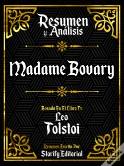 Capa do artigo Resumen Y Analisis: Madame Bovary - Basado En El Libro De Gustave Flaubert