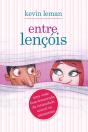 [Resumo] Entre Lençóis - Preview