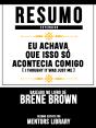 Resumo Estendido: Eu Achava Que Isso Só Acontecia Comigo (I Thought It Was Just Me) - Preview