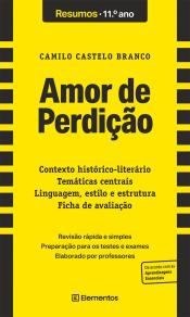 Resumos - Amor de Perdição, de Camilo Castelo Branco - 11.º ano