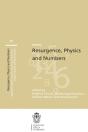 Resurgence, Physics And Numbers - Preview