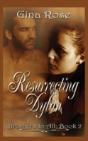 Resurrecting Dylan - Preview