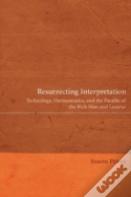 Resurrecting Interpretation