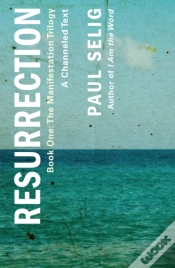 Capa do artigo Resurrection: A Channeled Text