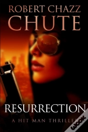 Capa do artigo Resurrection: A Hit Man Thriller