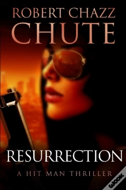 Capa do artigo Resurrection: A Hit Man Thriller