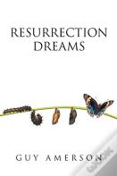 Resurrection Dreams