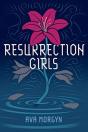 Resurrection Girls - Preview