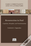 Resurrection In Paul