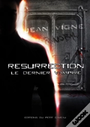 Capa do artigo Resurrection : Le Dernier Vampire