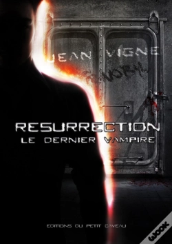 Capa do artigo Resurrection : Le Dernier Vampire