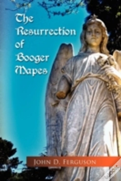 Capa do artigo Resurrection Of Booger Mapes