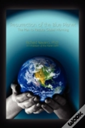 Resurrection Of The Blue Planet