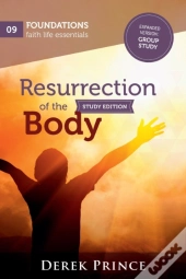 Resurrection Of The Body - Group Study