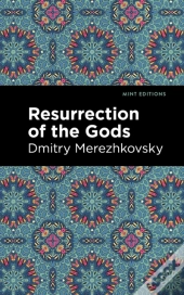 Resurrection Of The Gods