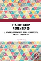 Resurrection Remembered