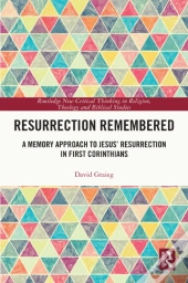 Resurrection Remembered