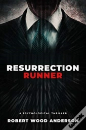 Resurrection Runner: A Steven Popoford P