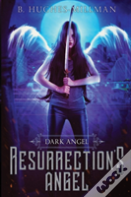 Resurrection'S Angel