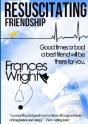 Resuscitating Friendship - Preview