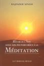 Retablir L'Ame Dans Son Pouvoir Grace A La Meditation - Preview