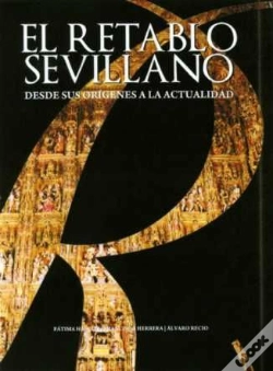 Capa do artigo Retablo Sevillano Desde Sus Origenes A La Actualidad, El