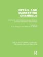 Retail And Marketing Channels (Rle Retailing And Distribution) - Preview