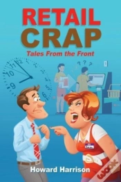 Capa do artigo Retail Crap: Tales From The Front