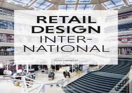 Retail Design International Vol. 2: Components, Spaces, Buildings, Pop-Ups