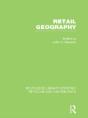 Retail Geography (Rle Retailing And Distribution) - Preview